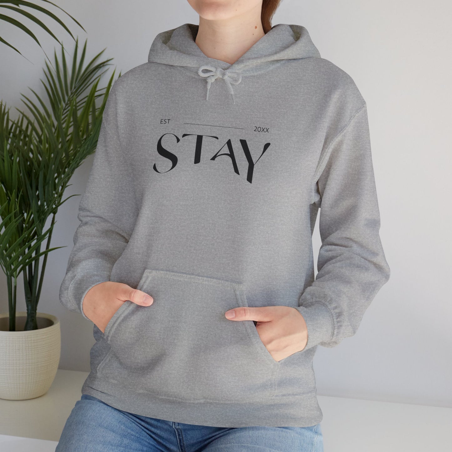 Stay est 20?? - Unisex Hoodie