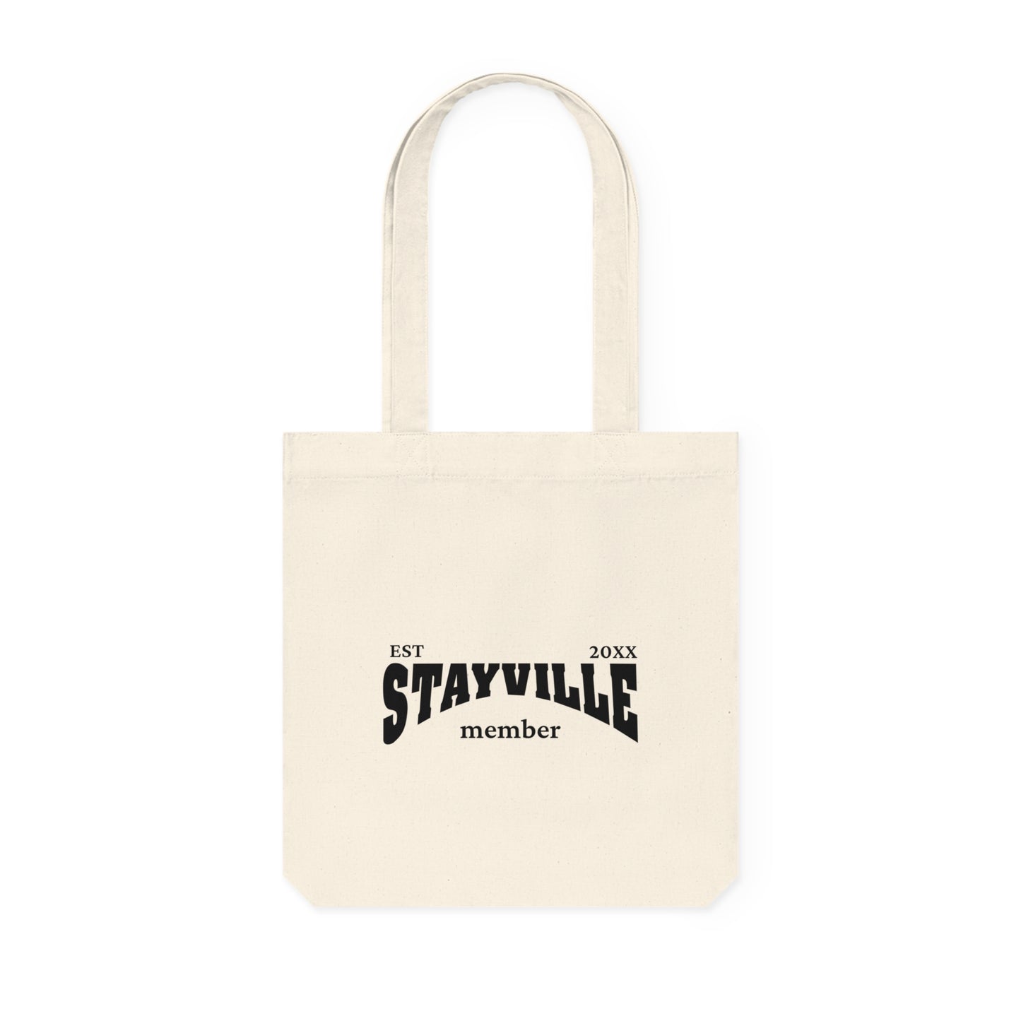 Stayville - Tote Bag