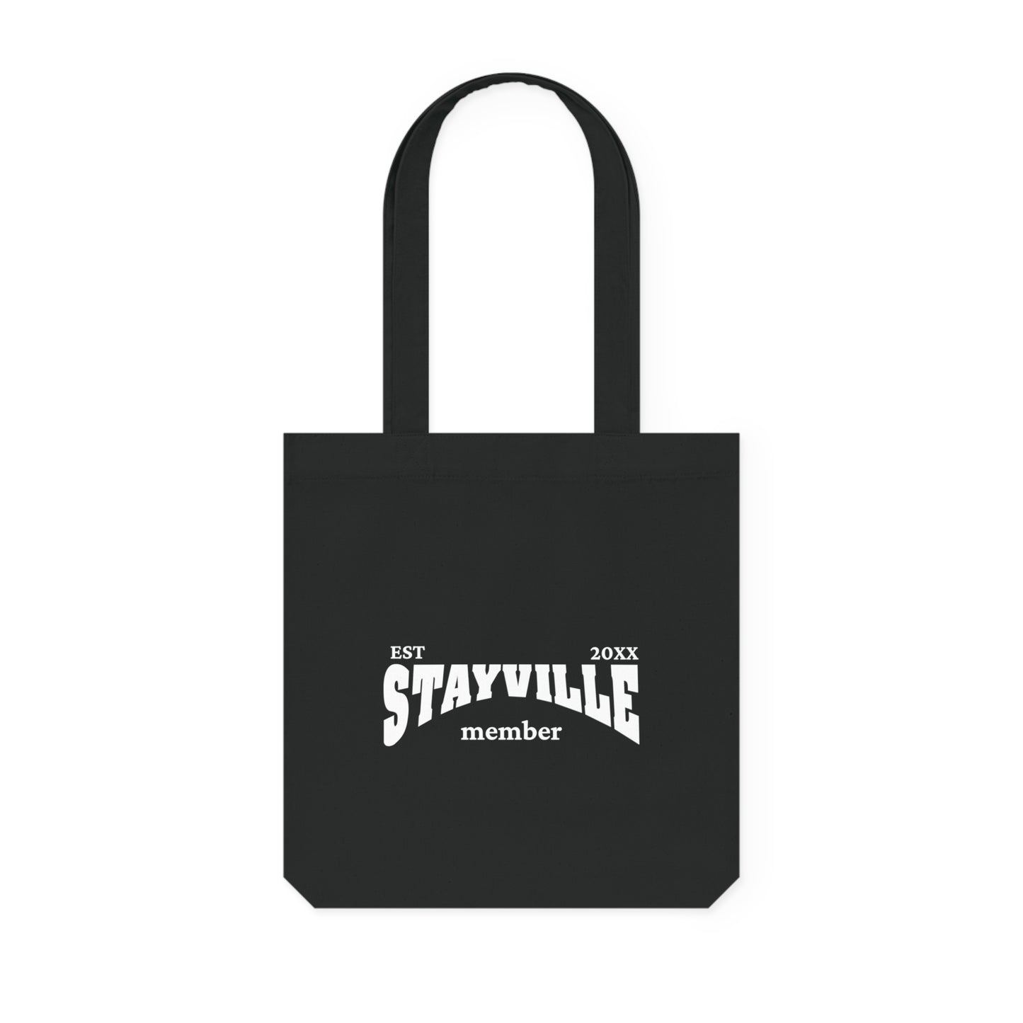 Stayville - Tote Bag