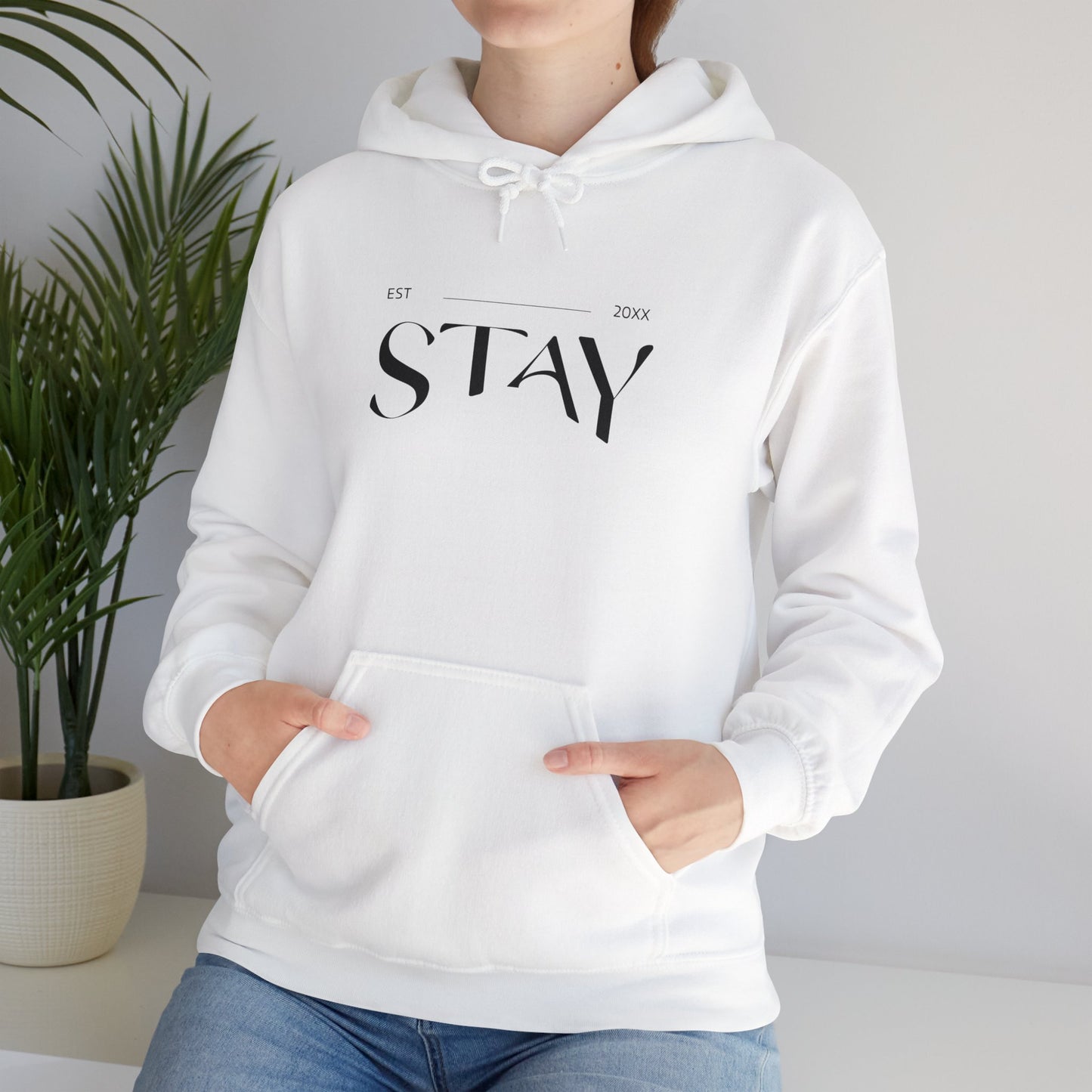 Stay est 20?? - Unisex Hoodie