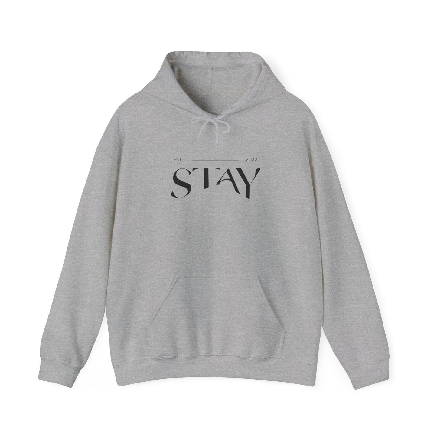 Stay est 20?? - Unisex Hoodie