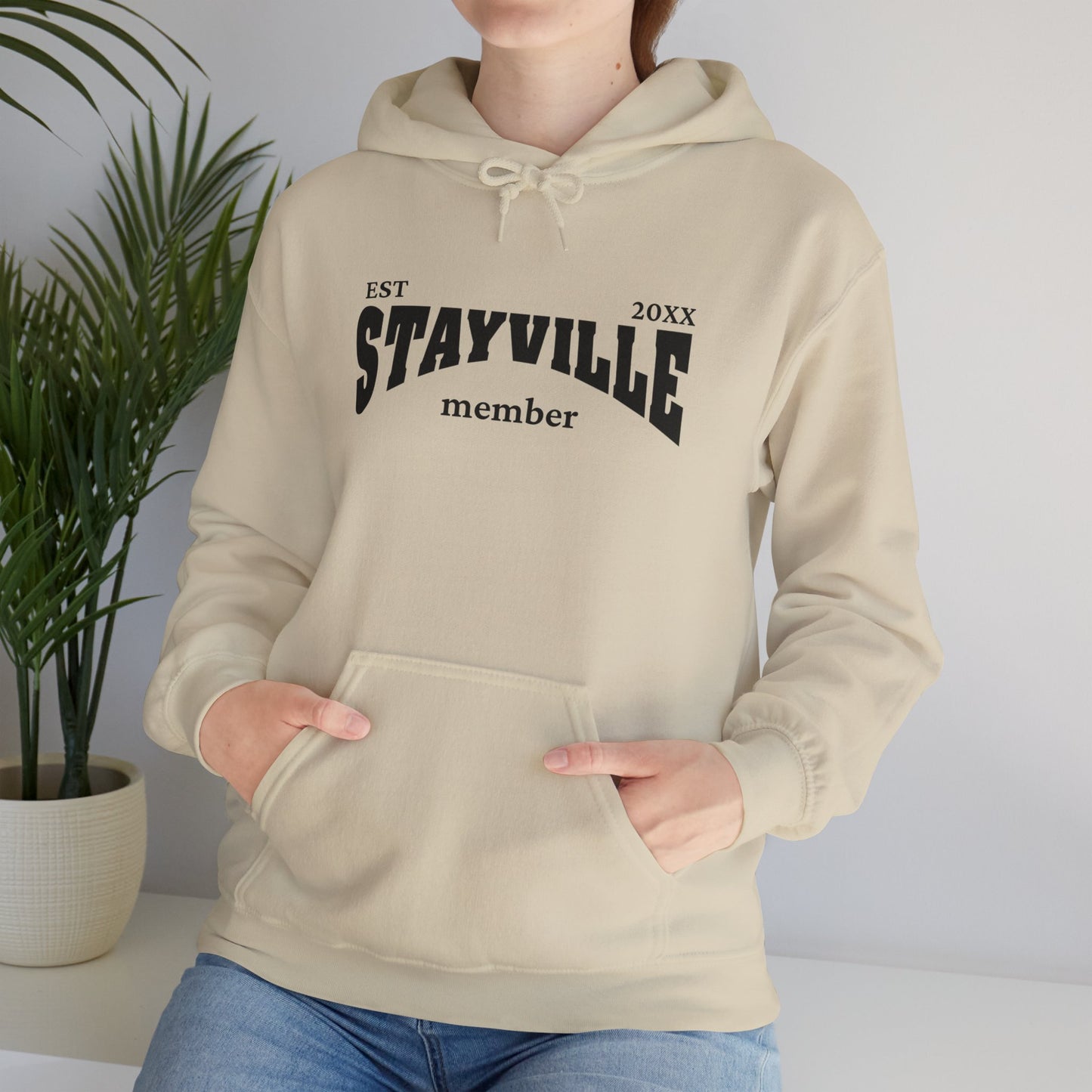 Stayville - Unisex Hoodie